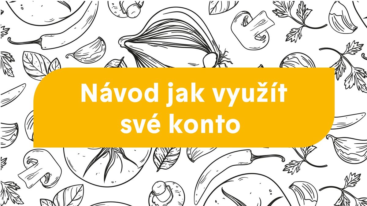 Návod, jak využít své konto